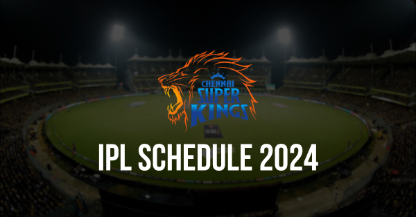 IPL 2025: CSK Match Schedule, Venue, Full Players’ List