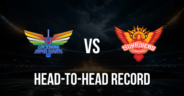 Lsg Vs Srh Head To Head Record In Ipl