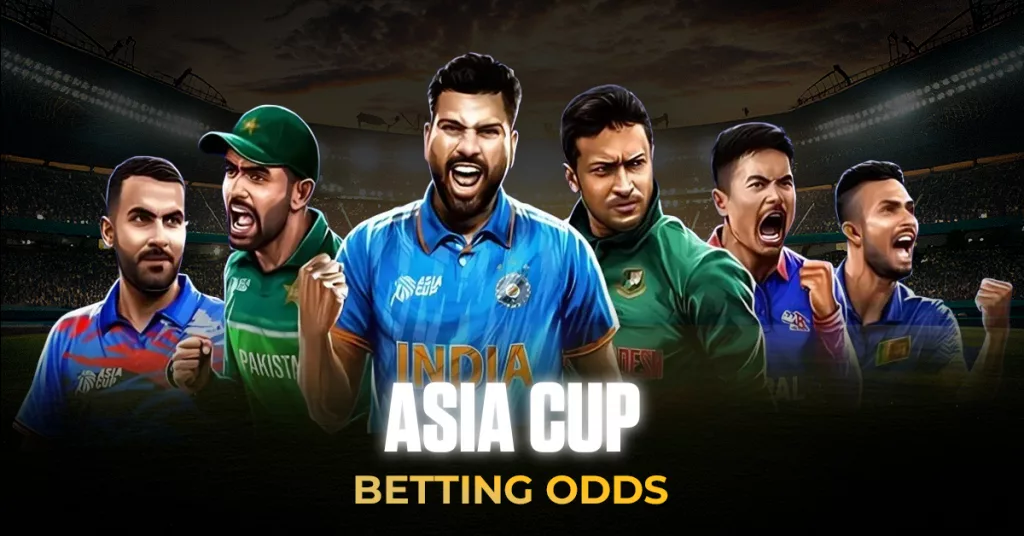 Asia Cup Betting | Learn Odds & Strategies for Successful Betting