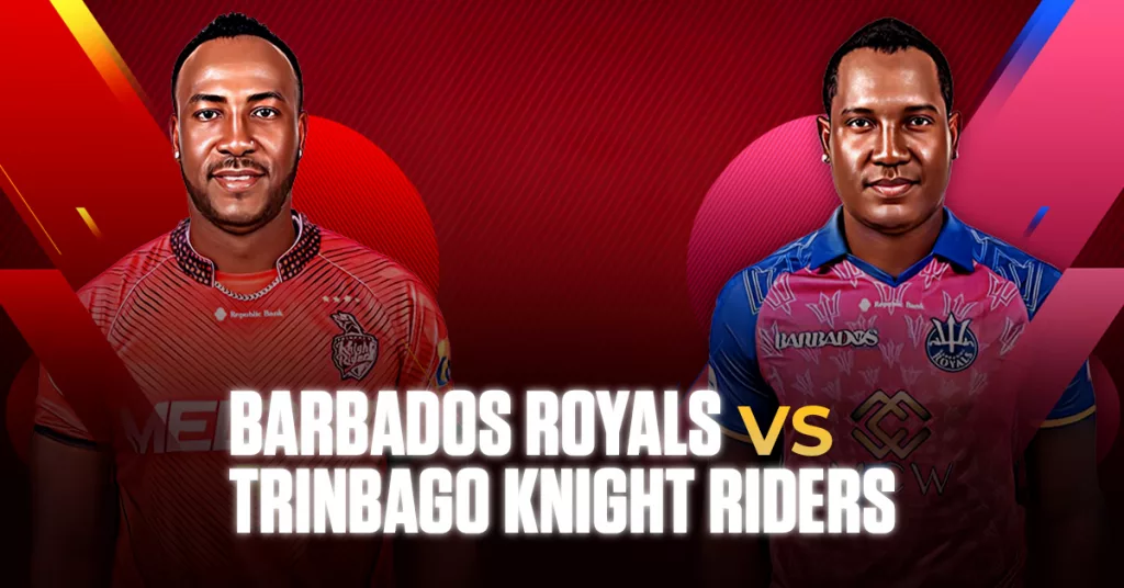 Barbados Royals vs Trinbago Knight Riders | Head-to-Head & More